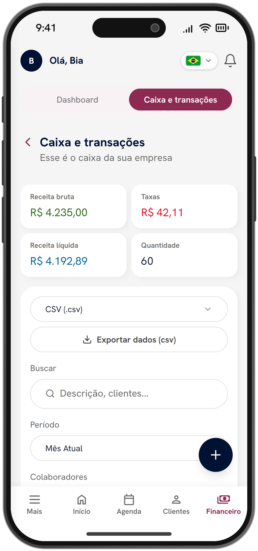O caixa do mês com receita bruta, taxas e líquida